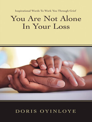 cover image of You Are Not Alone In Your Loss